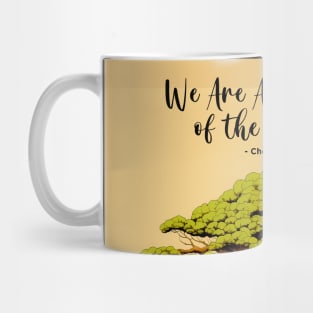 Native American Heritage Month: "We Are All Branches of the Same Tree" - Cherokee Proverb on a Dark Background Mug